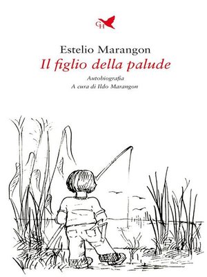 cover image of Il figlio della palude